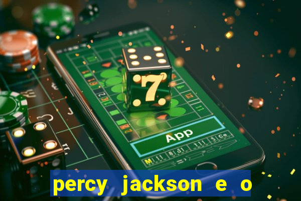 percy jackson e o mar de monstros drive